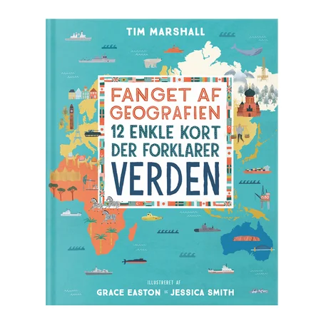 Fanget af geografien, illustreret
