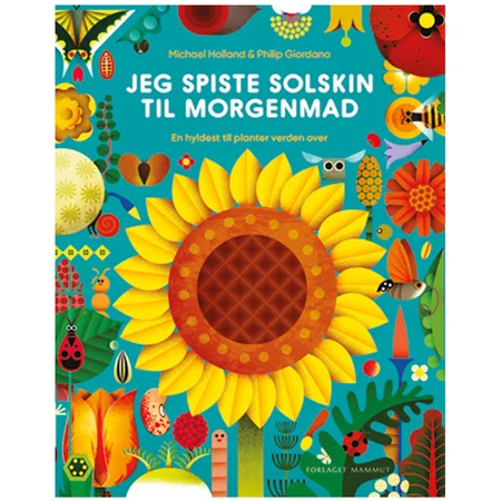 Jeg spiste solskin til morgenmad