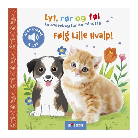 Lyt, rør og føl – følg Lille hvalp