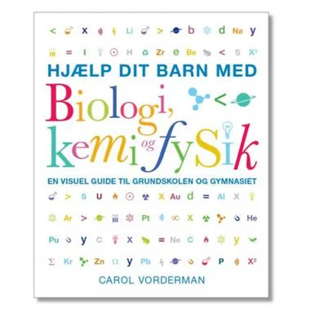 Hjælp dit barn med biologi, kemi og fysik