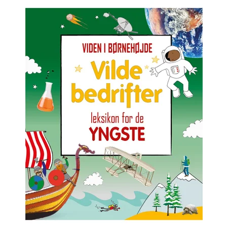 Vilde bedrifter - leksikon for de yngste