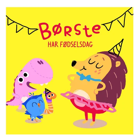 Børste har fødselsdag