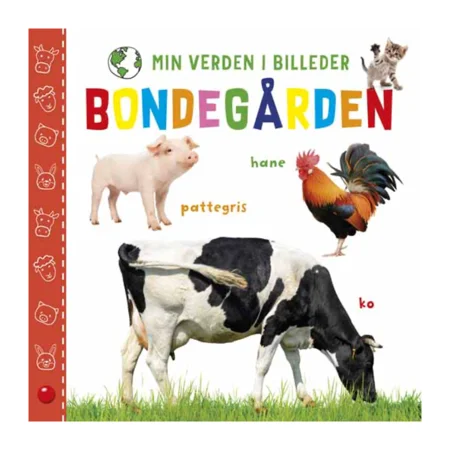 Min verden i billeder: Bondegården