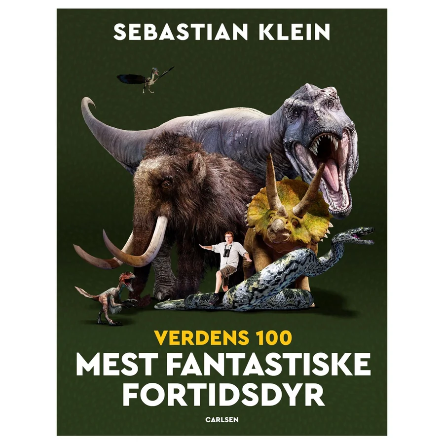 Sebastian Klein Verdens 100 mest fantastiske fortidsdyr