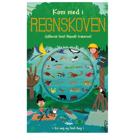 Kom med i regnskoven