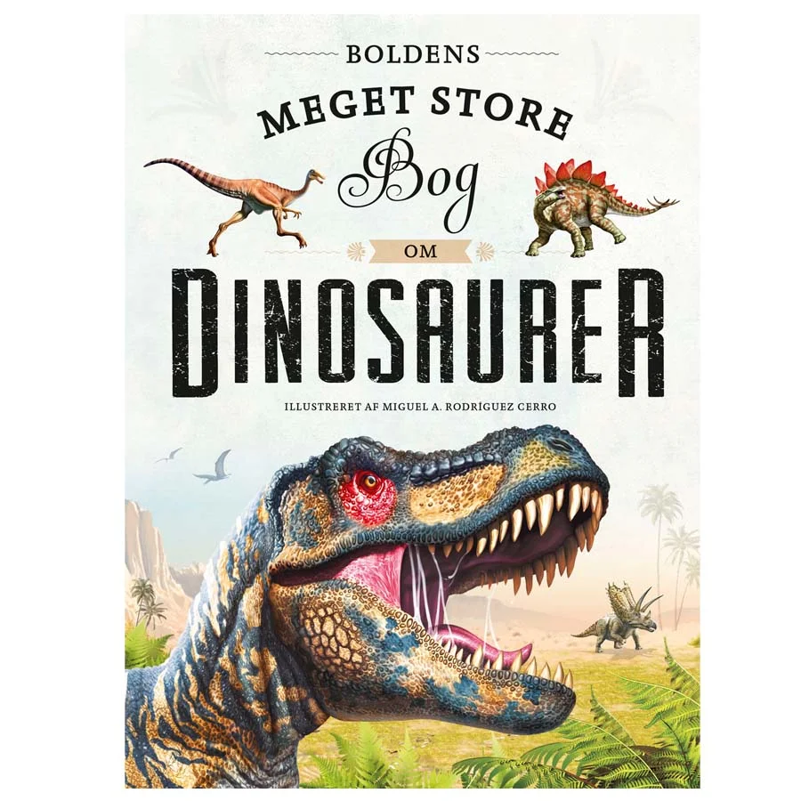 Boldens meget store bog om dinosaurer