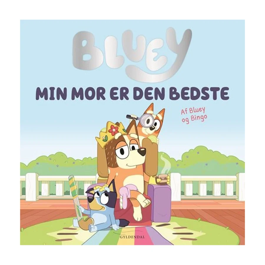 Bluey - Min mor er den bedste