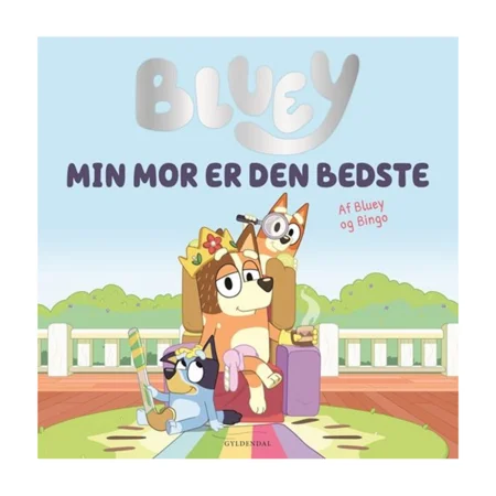 Bluey - Min mor er den bedste