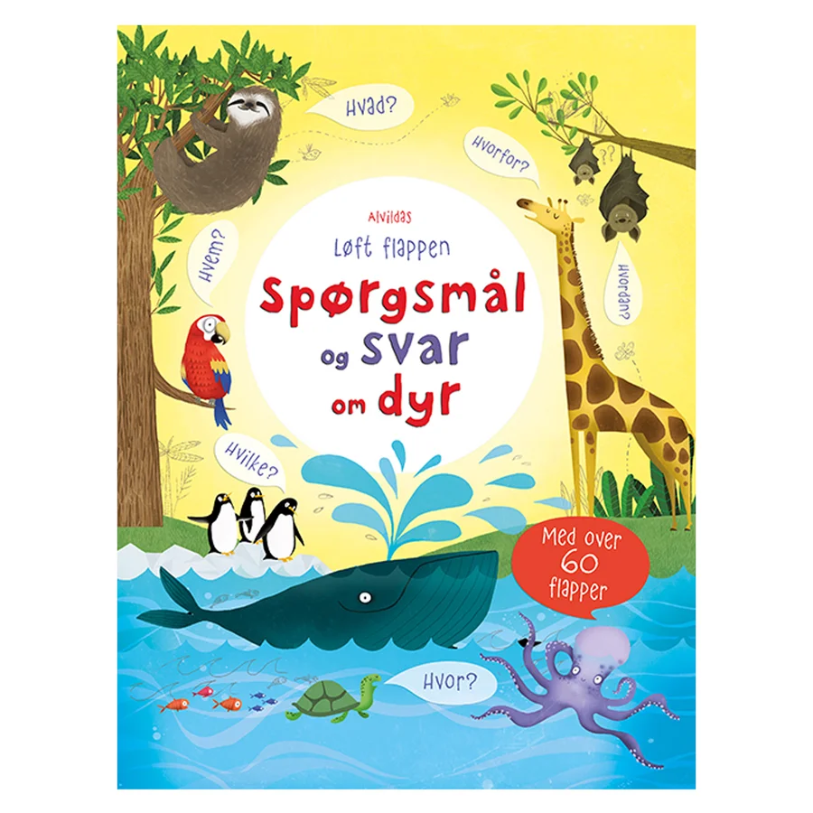 Alvildas l�øft flappen - Spørgsmål og svar om dyr