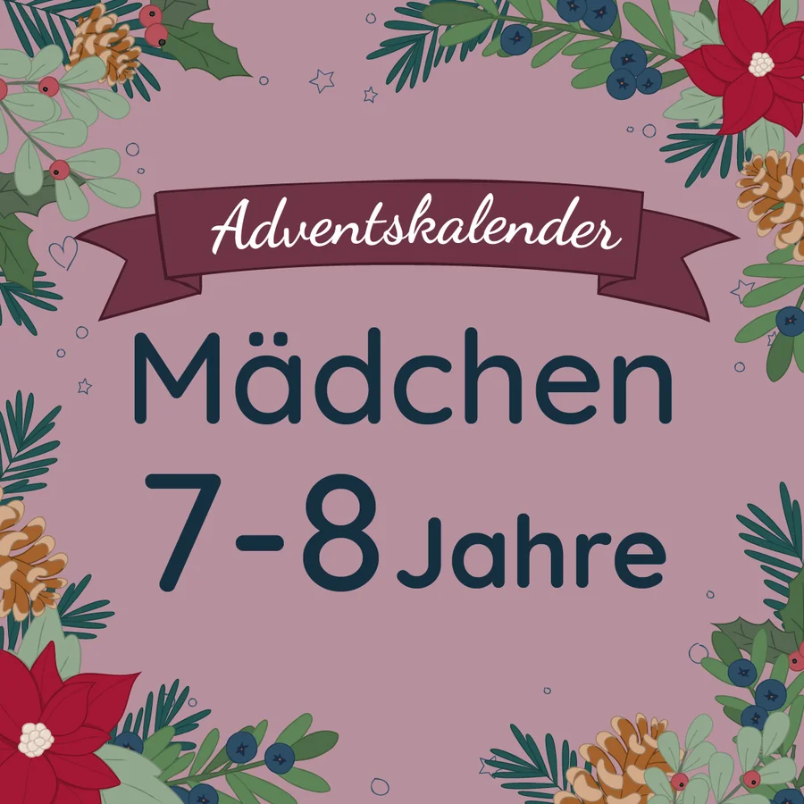 Adventskalender-Inhalt für Mädchen, 7-8 Jahre (Versand ab Oktober)