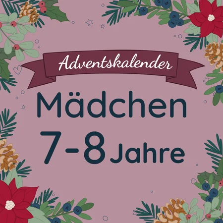 Adventskalender-Inhalt für Mädchen, 7-8 Jahre (Versand ab Oktober)