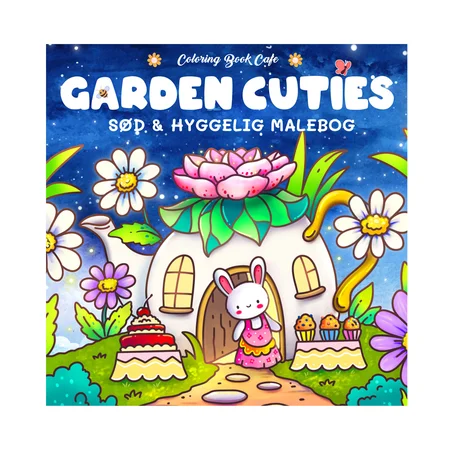 Garden Cuties - Cozy Coloring, Sød Og Hyggelig Malebog