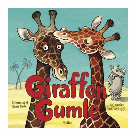 Giraffen Gumle - og andre børnesange