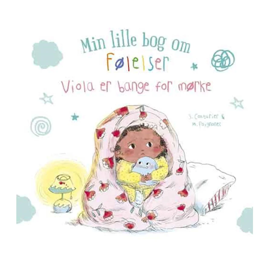 Min lille bog om følelser : Viola er bange for mørke