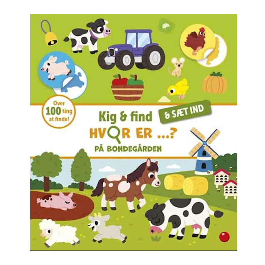 Kig og find og sæt ind : Hvor er på bondegården