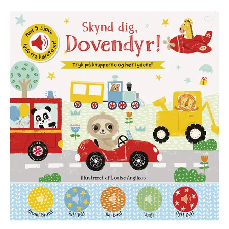 Skynd dig, Dovendyr! - med 5 sjove lyde fra køretøjer