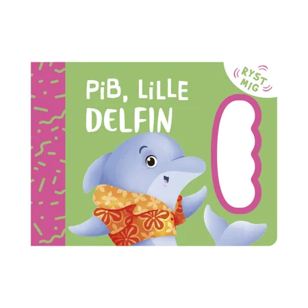 Pib, lille Delfin - ryst bogen