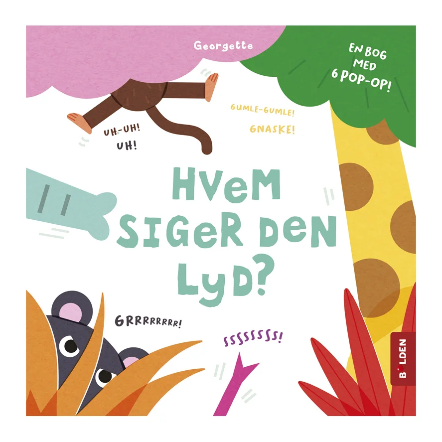 Hvem siger den lyd? - en bog med 6 pop-op!