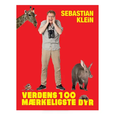 Verdens 100 mærkeligste dyr