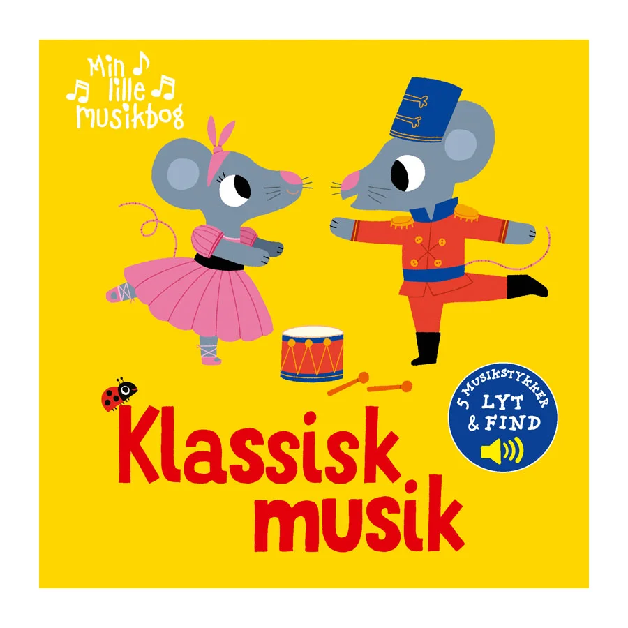 Min Lille Musikbog: Klassisk Musik