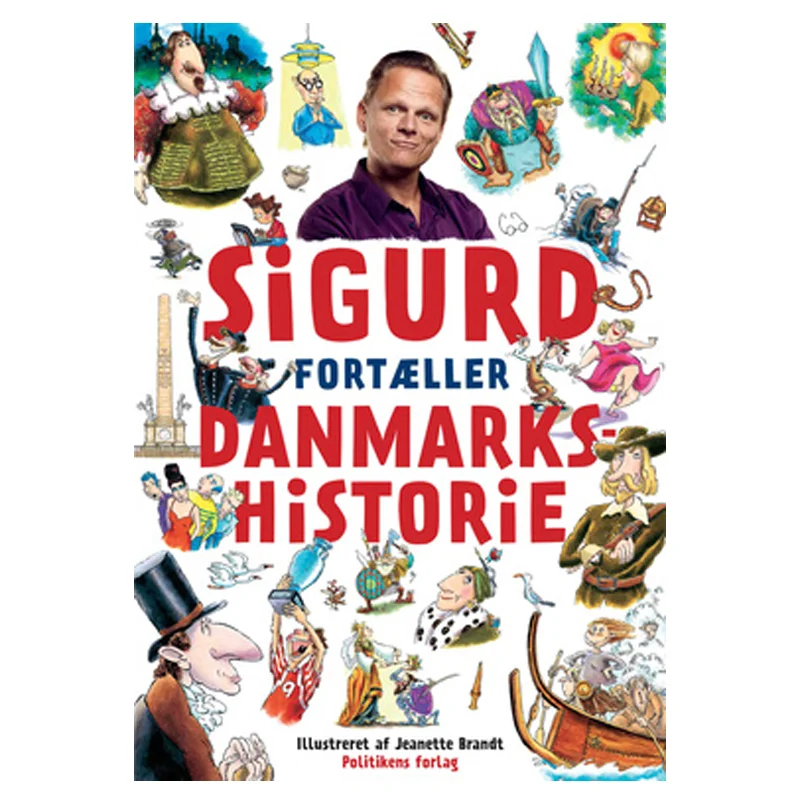 Sigurd fortæller Danmarkshistorie
