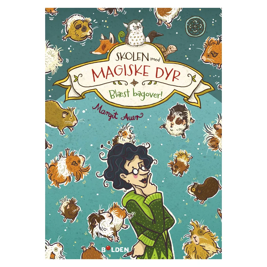 Skolen med magiske dyr 10: Blæst bagover!