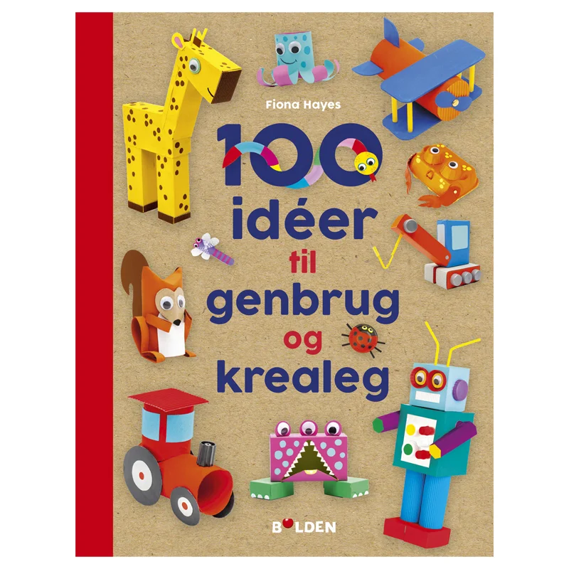 100 idéer til genbrug og krealeg