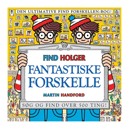 Find Holger - Fantastiske forskelle