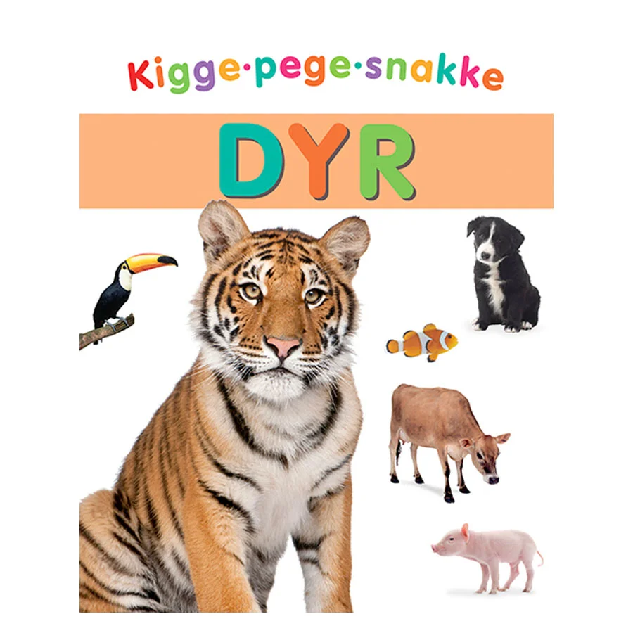Kigge-Pege-Snakke: Dyr