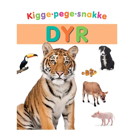 Kigge-Pege-Snakke: Dyr