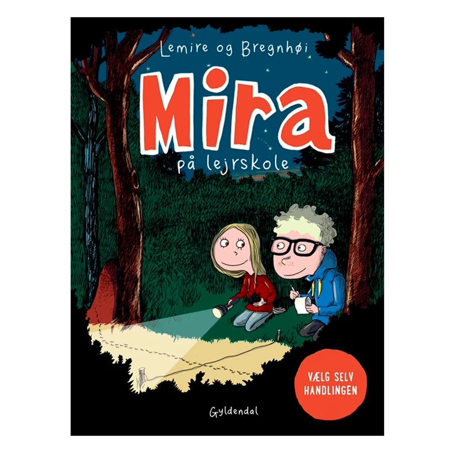 Mira på lejrskole. Vælg selv handlingen