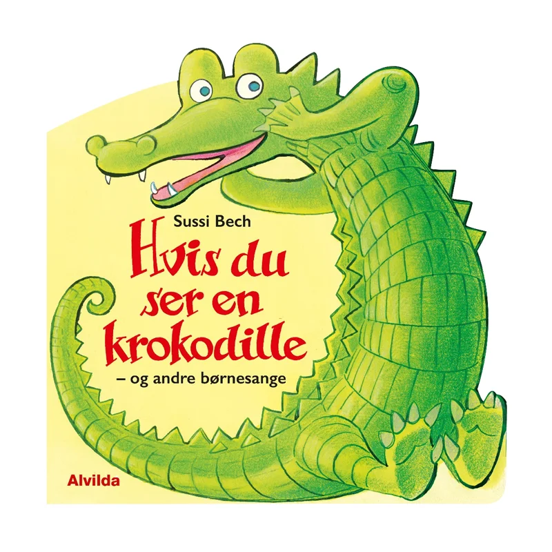 Hvis du ser en krokodille og andre børnesange