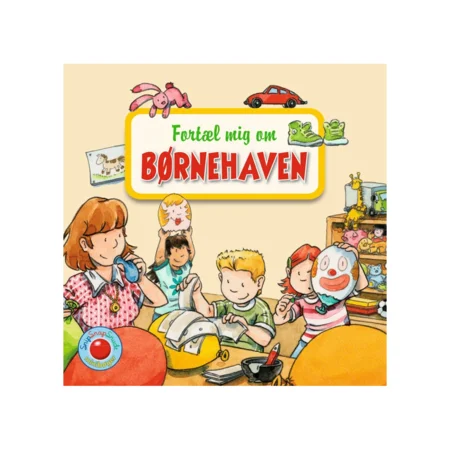 Fortæl mig om børnehaven