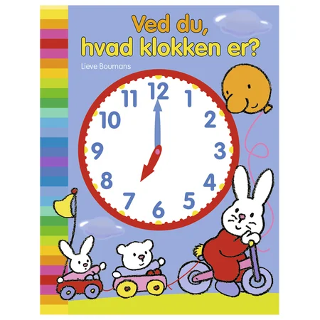 Ved du, hvad klokken er?