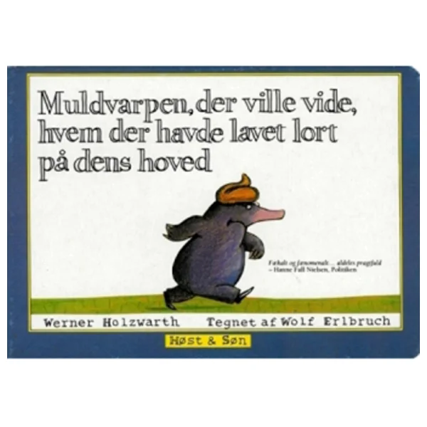 Muldvarpen, der ville vide, hvem der havde lavet lort på dens hoved