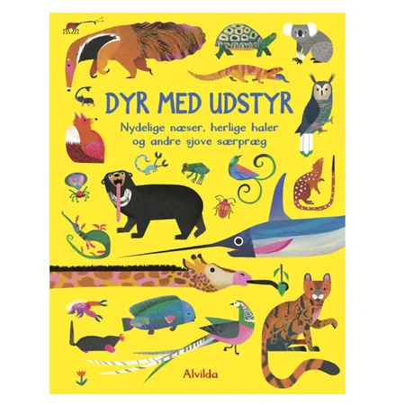 Dyr med udstyr - Nydelige næser, herlige haler og andre sjove særpræg